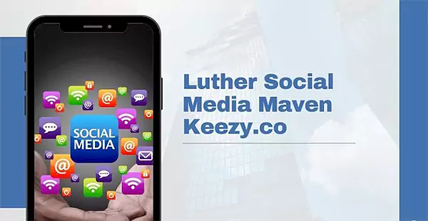 Luther Social Media Maven Keezy.co: A Digital Marketing Revolution